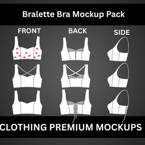 May include: A mockup pack of white bralettes in front, back, and side views. The front views include designs with red lip prints, criss-cross straps, and a simple square neckline. The text "Bralette Bra Mockup Pack" and "CLOTHING PREMIUM MOCKUPS" are displayed.