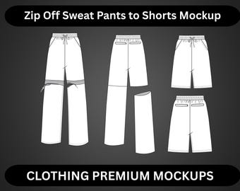 Streetwear Wide Leg Sweatpants Mockup Vector Pants Mockup Streetwear Tech Pack Clothing Brand Fashion Tech Pack Zip Off Pants to Shorts