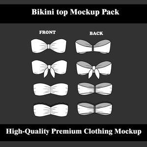 Puede incluir: Un paquete de maquetas que muestra tops de bikini en vistas frontal y posterior. Los diseños incluyen estilos con lazo, anudados y bandeau. El texto en la parte superior dice "Bikini top Mockup Pack" y en la parte inferior "High-Quality Premium Clothing Mockup".