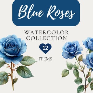 Watercolor Blue Roses Clipart, Rose Floral PNG, Rose Bouquet, Vintage Flowers, Wedding Invitation Graphics, Commercial use, Blue Roses Art