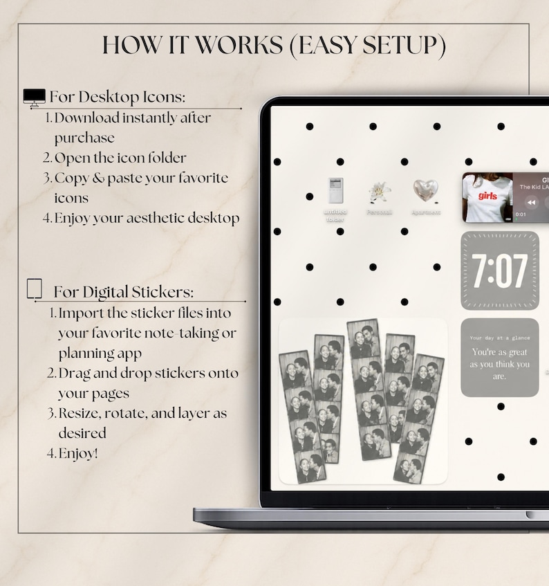 May include: A digital display showing instructions titled HOW IT WORKS (EASY SETUP) for desktop icons and digital stickers. The screen features a cream background with black polka dots, app icons, a clock widget, and photo booth strip graphics.
