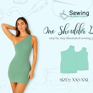 May include: A mint green one-shoulder dress is featured in this image. The dress is form-fitting and worn by a person. The image also includes the text "One Shoulder Dress" and "step by step illustrated sewing guide". The sizes available are XXS-XXL.
