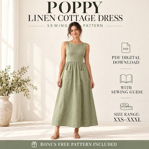 Può includere: Un abito senza maniche in lino verde salvia con corpetto aderente, vita arricciata e due tasche frontali applicate. Il testo recita: POPPY LINEN COTTAGE DRESS SEWING PATTERN, PDF DIGITAL DOWNLOAD, WITH SEWING GUIDE, SIZE RANGE: XXS-XXXL, BONUS FREE PATTERN INCLUDED.