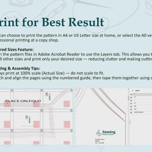 May include: An instructional graphic titled Print for Best Result, detailing sewing pattern printing options in A4, US Letter, or A0 sizes. It explains the Layered Sizes feature in Adobe Acrobat Reader and provides tips for printing at 100% scale.