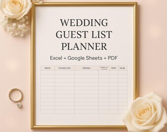 Wedding Guest List Tracker | RSVP Tracker | Seating Chart | Bride Planner Template | Excel & Google Sheets