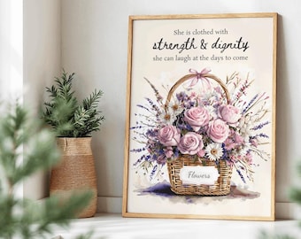 She Is Clothed With Strength & Dignity | Proverbs 31:25 Bible Verse Wall Art | Floral Christian Home Decor | Watercolor Printable Scripture