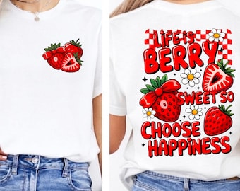 Life Is Berry Sweet PNG, Strawberry Quote PNG, Floral Fruit Design, Summer Strawberry Clipart, Sublimation Design,Retro Strawberry Shirt PNG