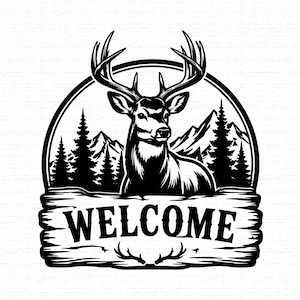 Pode incluir: Uma ilustração gráfica a preto e branco apresentando um veado com grandes hastes centrado em frente a uma cordilheira e pinheiros. Abaixo do veado, uma placa de madeira horizontal exibe a palavra WELCOME em letras maiúsculas negrito.