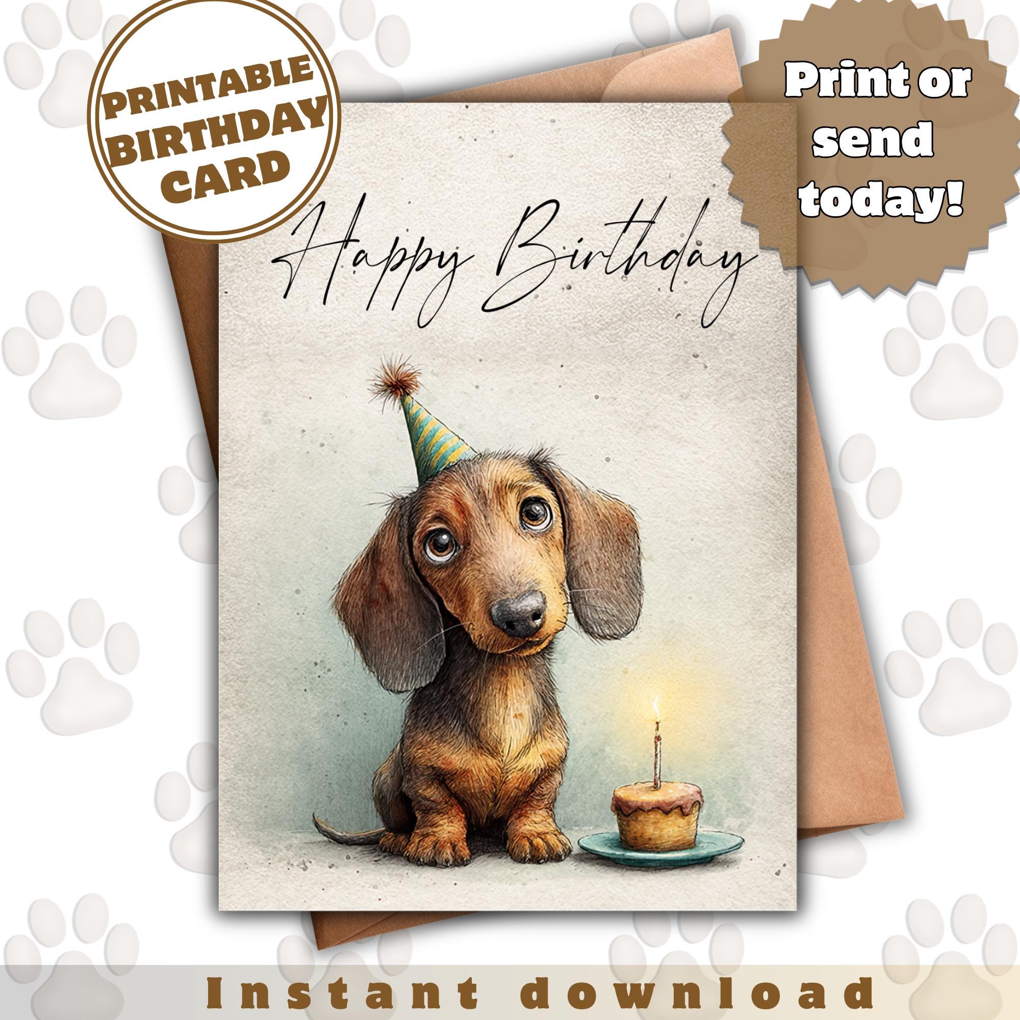 Dachshund Birthday Card Printable, Cute Sausage Dog Card, Funny Puppy ...