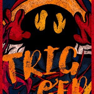 May include: Digital art print with a striking graphic design. The artwork features a black figure with yellow eyes and orange hands, set against a dark blue and red background. The words "TRICK" and "GEEK" are written in orange.