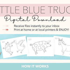 May include: Four printable coloring pages featuring black and white illustrations of a frog and a duck, a pig, and a horse. The pages are titled "Little Blue Truck" and are available as a digital download.