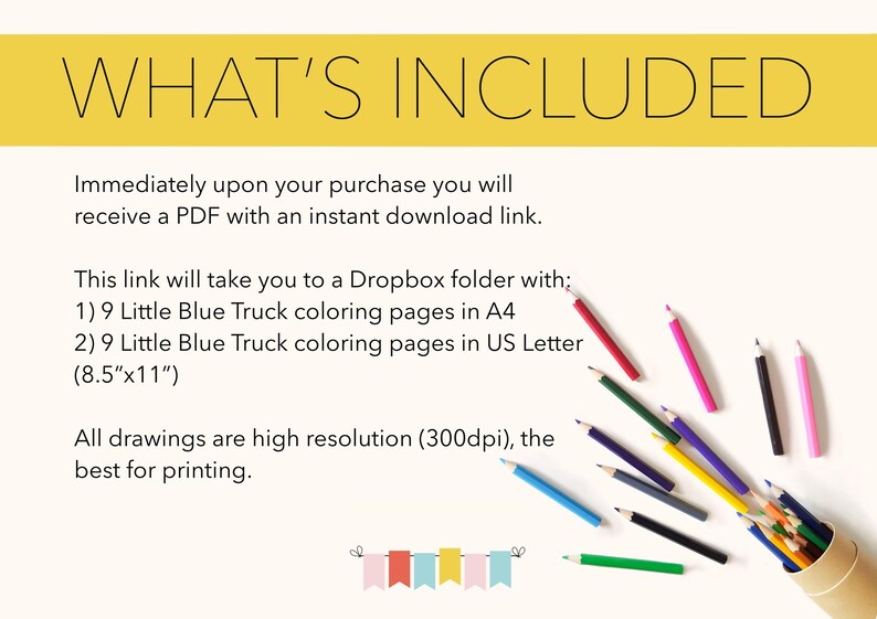 May include: A digital download of 9 Little Blue Truck coloring pages in two sizes: 8.5 inches by 11 inches and A4. The coloring pages are high resolution (300dpi) and are best for printing. The image shows a bundle of colored pencils on a white background.