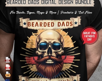 Bearded Dad Bundle Png Eps Pdf Dxf files, Skull Png, Printable Shirt Mug Poster Tote Files, Funny Dad png, Fathers Day Printable, New Dad