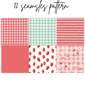 May include: A collection of 12 seamless patterns in red, white, and green. The patterns include gingham, polka dots, stripes, strawberries, and daisies. The text "12 seamless pattern" is written in black cursive at the top.