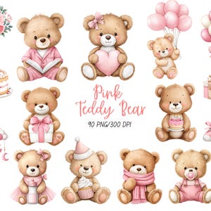 Può includere: Una collezione di illustrazioni ad acquerello con adorabili orsetti in varie pose. Alcuni orsetti tengono in mano palloncini, un cuore, un regalo e un cupcake. Gli orsetti sono in tonalità di marrone e rosa, con il testo "Pink Teddy Bear" al centro.