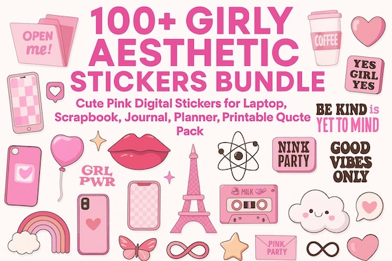 100+ Girly Aesthetic Stickers Bundle | Cute Pink Digital Stickers for Laptop, Scrapbook, Journal, Planner, Printable Quote Pack