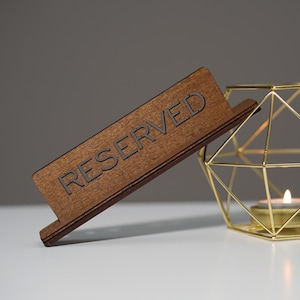 Wooden Reserved Table Sign: Restaurant Decor