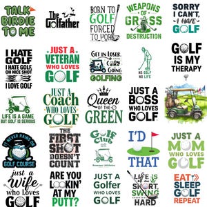 May include: A selection of golf-themed graphic designs with text. The designs feature phrases such as "Talk Birdie to Me," "Golf is My Therapy," and "Just a Veteran Who Loves Golf." The color scheme includes green, white, and black.