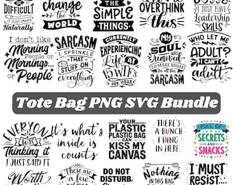 Funny Tote Bag SVG Bundle, Sarcastic Quotes (Digital Download)