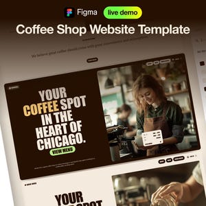 May include: A website template for a coffee shop with a brown background and a photo of a barista making coffee. The text on the website says "Your coffee spot in the heart of Chicago." and "View Menu".