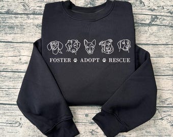 Foster Adopt Rescue, Rescue Dog, Foster Dog Embroidered Sweatshirt And Hoodie, Rescue Dog Mom Tshirt, Rescue Dog Dad Shirt, Dog Lover Gift