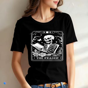 Comfort Colors® The Reader Tarot Card Shirt, Skeleton Reading Shirt, Unisex Tarot Card Shirt, Book Lover Gift, Bookish Gift, Tarot Lover Gif