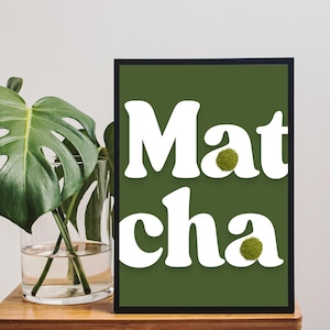 Cute Matcha Print  Kitchen Decor Matcha Wall Art Coffee Bar Decor Trendy Matcha  lover gift Poster Green Tea Art Print Digital Download  JPG