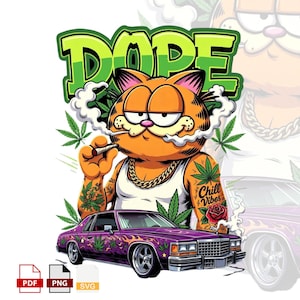 May include: A cartoon illustration of Garfield smoking a joint, wearing a gold chain and a white tank top. The word "DOPE" is in green above Garfield's head. A purple car with marijuana leaf designs is in the foreground.