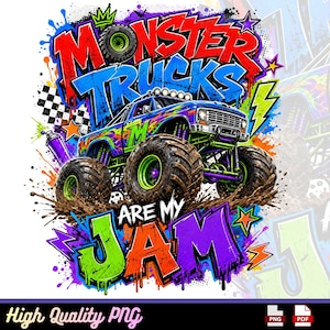 Może przedstawiać: Kolorowy projekt graficzny z niebieskim monster truckiem, dużymi oponami, rozpryskami błota i tekstem "MONSTER TRUCKS ARE MY JAM". Projekt wykorzystuje żywe kolory, takie jak czerwony, niebieski, zielony i fioletowy, w stylu graffiti i szachownicą.
