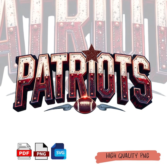 Patriots Football SVG, Typography Design, Sports Team Apparel (Png Pdf)