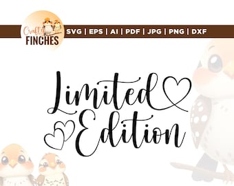 Limited Edition Svg, Funny Motivational Shirt, Boho Self Love (Digital Download)