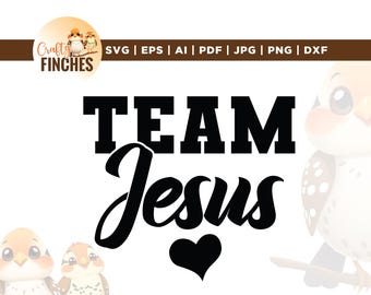 Team Jesus SVG, Christian Faith Graphic (Digital Download)