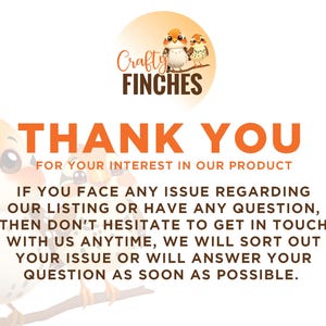 May include: A graphic with the text "THANK YOU" in orange, above text thanking the viewer for their interest and offering support. The logo "Crafty Finches" is at the top, featuring cartoon birds.