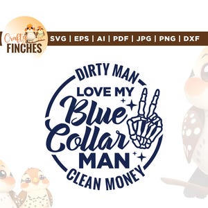 Blue Collar Man Svg, Blue Collar Wife Hat Svg, Blue Collar Dft, Cricut, Sublimation, Blue Collar Svg, Blue Collar Babe, Blue Collar Mom Svg