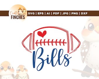 Bills Football SVG, Cute Football Svg, Svg Bills Logo, Cricut, Sublimation, Bills Mascot Cheer Svg, Bills Pride Svg, Football Mom Shirt Svg