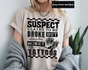 Verdachte beweert dat ze blut is, verdachte trendy sublimatieontwerp, grappig shirt verdachte beweringen png, tatoeages, virale TikTok verdachte-uitdaging png