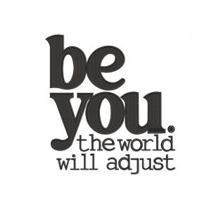 Be You inspirerende quote borduurontwerp (digitale download)