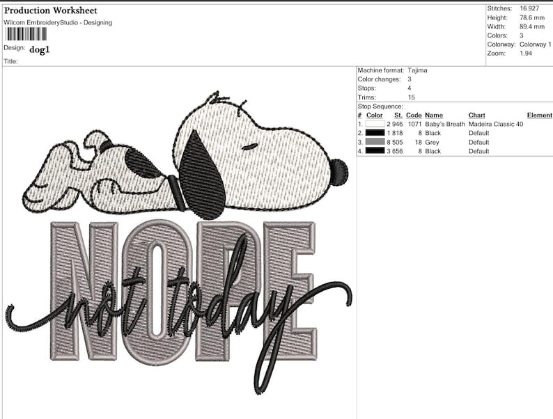 Pode incluir: Um desenho de bordado com um c&atilde;o de desenho animado deitado sobre as palavras "NOPE not today". O c&atilde;o &eacute; em preto e branco, e o texto &eacute; em cinza com uma fonte cursiva preta sobreposta. O desenho &eacute; para bordado &agrave; m&aacute;quina.
