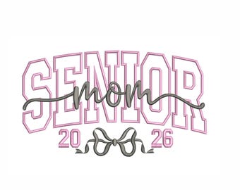 Senior Mom 2026 Embroidery Design – Graduation Bow (Digital Download)