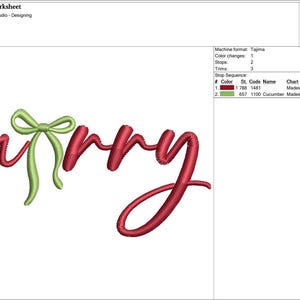 May include: A red embroidered word "merry" with a green bow. The design is for embroidery, with the word in a cursive font. The height is 1.52 inches and the width is 3.02 inches.