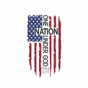 Puede incluir: Un diseño de bandera estadounidense desgastado con las palabras "One Nation Under God" y "Psalm 33:12" en texto negro.