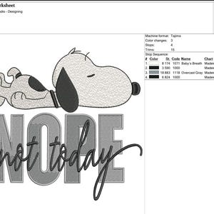 Pode incluir: Um desenho bordado com um c&atilde;o de desenho animado deitado sobre as palavras "NOPE not today" em uma fonte cinza texturizada. O c&atilde;o &eacute; branco com manchas pretas e uma orelha preta. O desenho est&aacute; em um fundo branco.