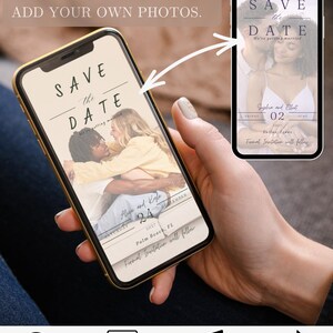 May include: A smartphone displays a wedding invitation with the text "Save the Date." The invitation features a photo of a couple and details like the date and location. Additional text includes "Easily Change" and options for video, image, music, and sharing.