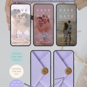 May include: A collection of digital wedding invitation templates displayed on smartphones. The designs feature "Save the Date" text, couple photos, and event details. Additional elements include customizable text options and wax seal designs.