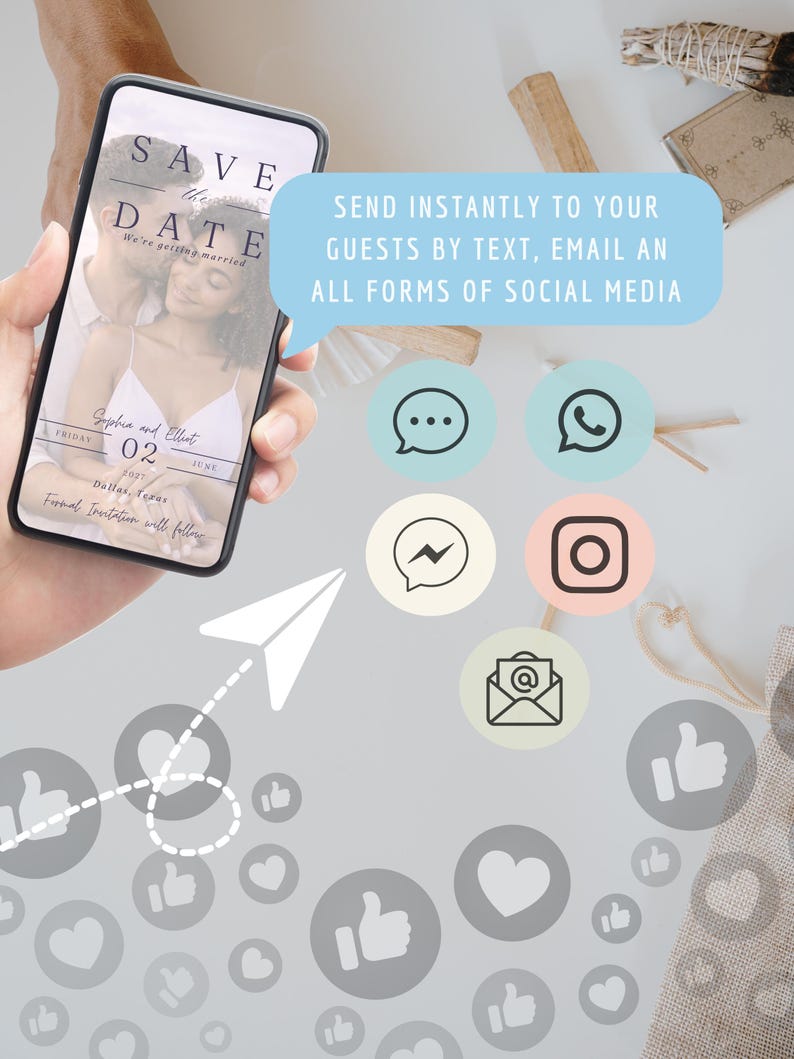 May include: A smartphone displays a wedding "Save the Date" announcement with a couple's photo. The phone is held in a hand, with a light blue speech bubble containing text about sending the announcement via text, email, and social media. Icons of social media platforms are also visible.