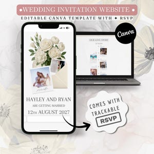 May include: A wedding invitation website template displayed on a smartphone and laptop. The phone shows a wedding invitation with the names "Hayley and Ryan" and the date "12th August 2027". The laptop displays a website with the text "Our Love Story". The design includes floral elements.
