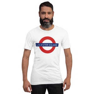Leicester Square London Underground T-Shirt – Trending London tshirt – Iconic London Souvenir – Trending London Tube Tee – UK Travel Gift