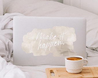 Make it Happen Laptop Decal | Urbanwalls