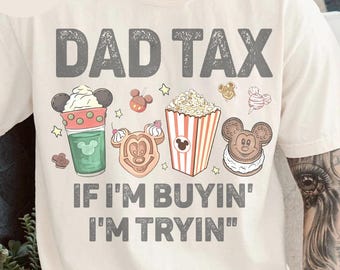 Disney Dad Tax Mickey Snack Drink, Dad Tax, Princess Dad, Happy Father's Day, Gift for Dad/Him, Best Dad Ever Birthday Daddy Gift from Kid