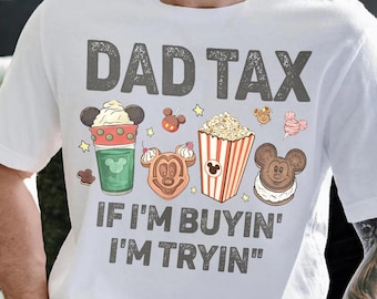 Disney Dad Tax Mickey Snack Drink, Dad Tax, Princess Dad, Happy Father's Day, Gift for Dad/Him, Best Dad Ever Birthday Daddy Gift from Kid